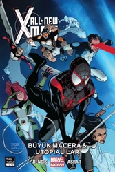 All-New X-Men Cilt 6 - Büyük Macera & Utopialılar - 1