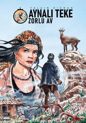İMZALI Aynalı Teke - Zorlu Av - 1