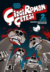 İMZALI Çizgi Roman Çetesi Cilt 2 Birbirine Mezar Kazan Can Dostlar - 1