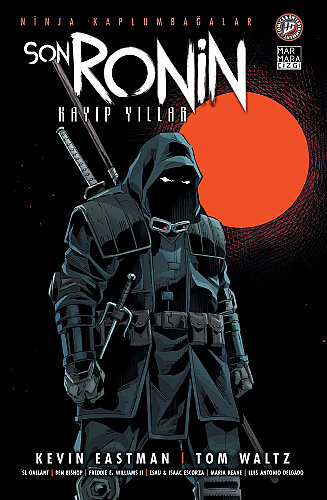 Ninja Kaplumbağalar - Son Ronin Kayıp Yıllar Özel Edisyon (111 Limitli Marmara Dükkan Varyantı) - IDW Publishing