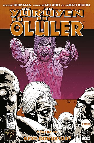 Yürüyen Ölüler Cilt 10 Neye Dönüştük? - Image Comics