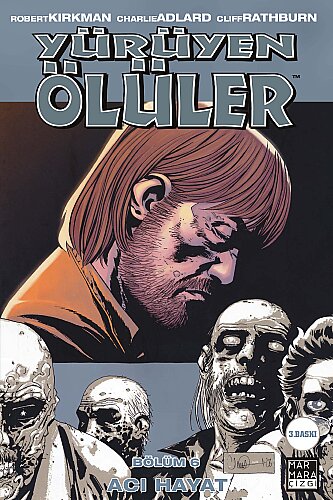 Yürüyen Ölüler Cilt 06 Acı Hayat - Image Comics