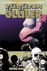 Yürüyen Ölüler Cilt 07 Fırtına Öncesi Sessizlik - 1