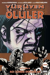 Yürüyen Ölüler Cilt 08 Acı İçinde Doğanlar - 1
